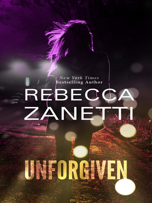 Title details for Unforgiven by Rebecca Zanetti - Wait list